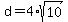 d=4%2Asqrt%2810%29