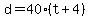 d=40%28t%2B4%29