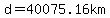 d=40075.16km+