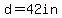 d=42in