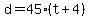 d=45%28t%2B4%29