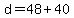 d=48%2B40
