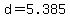 d=5.385