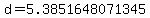 d=5.3851648071345