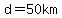 d=50.0km