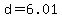 d=6.01