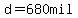 d=680mil