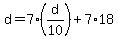 d=7%28d%2F10%29%2B7%2A18