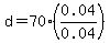 d=70%280.04%2F0.04%29