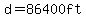 d=86400ft
