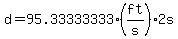d=95.33333333%28ft%2Fs%29%2A2s