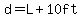 d=L%2B10ft