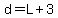d=L%2B3