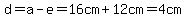 d=a-e=16cm%2B12cm=4cm