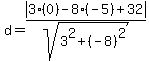 d=abs%283%280%29-8%28-5%29%2B32%29%2Fsqrt%283%5E2%2B%28-8%29%5E2%29