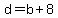 d=b%2B8