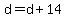 d=d%2B14