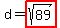 d=highlight%28sqrt%2889%29%29