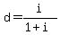 d=i%2F%281%2Bi%29