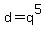 d=q%5E5