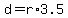 d=r%2A3.5