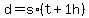 d=s%2A%28t%2B1h%29