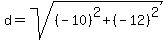 d=sqrt%28%28-10%29%5E2%2B%28-12%29%5E2%29