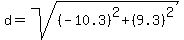 d=sqrt%28%28-10.3%29%5E2%2B%289.3%29%5E2%29
