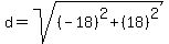 d=sqrt%28%28-18%29%5E2%2B%2818%29%5E2%29