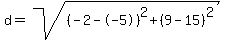 d=sqrt%28%28-2--5%29%5E2%2B%289-15%29%5E2%29