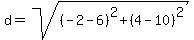 d=sqrt%28%28-2-6%29%5E2%2B%284-10%29%5E2%29