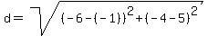 d=sqrt%28%28-6-%28-1%29%29%5E2%2B%28-4-5%29%5E2%29