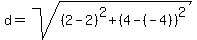d=sqrt%28%282-2%29%5E2%2B%284-%28-4%29%29%5E2%29