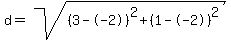 d=sqrt%28%283--2%29%5E2%2B%281--2%29%5E2%29