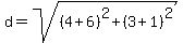 d=sqrt%28%284%2B6%29%5E2%2B%283%2B1%29%5E2%29