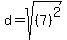 d=sqrt%28%287%29%5E2%29