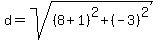 d=sqrt%28%288%2B1%29%5E2+%2B%28-3%29%5E2%29