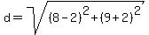 d=sqrt%28%288-2%29%5E2%2B%289%2B2%29%5E2%29