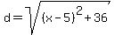 d=sqrt%28%28x-5%29%5E2%2B36%29