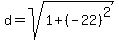 d=sqrt%281%2B%28-22%29%5E2%29