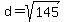 d=sqrt%28145%29