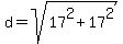 d=sqrt%2817%5E2%2B17%5E2%29