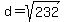 d=sqrt%28232%29