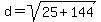 d=sqrt%2825%2B144%29