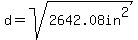 d=sqrt%282642.08in%5E2%29
