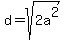 d=sqrt%282a%5E2%29