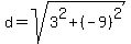 d=sqrt%283%5E2%2B%28-9%29%5E2%29