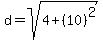 d=sqrt%284%2B%2810%29%5E2%29