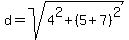 d=sqrt%284%5E2%2B%285%2B7%29%5E2%29