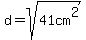 d=sqrt%2841cm%5E2%29